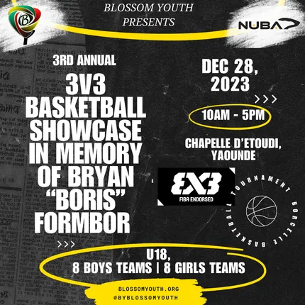 Our poster for the 3rd annual 3v3 basketball showcase in Yaoundé, December 2023.